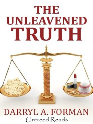 cover image of The Unleavened Truth